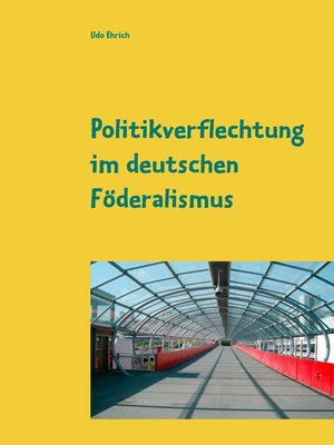 cover image of Politikverflechtung im deutschen Föderalismus